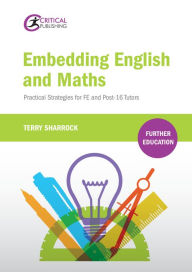 Embedding English and Maths: Practical Strategies for FE and Post-16 Tutors