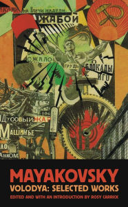 Title: Volodya: Selected Works, Author: Vladimir Mayakovsky