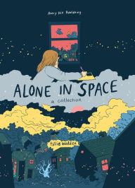 Download books for free kindle fire Alone in Space: A Collection by Tillie Walden 9781910395585 (English Edition)