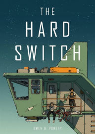 Free ebook download uk The Hard Switch 9781910395707 in English by Owen D. Pomery MOBI PDF CHM