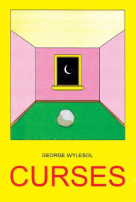 Title: Curses, Author: George Wylesol