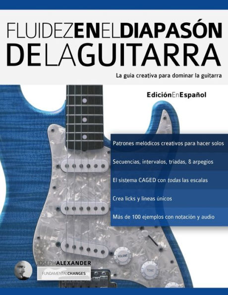 Fluidez en el diapasón de la guitarra