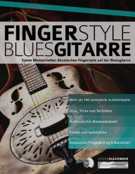 Title: Fingerstyle Bluesgitarre, Author: Joseph Alexander