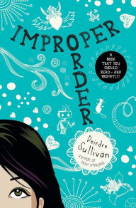 Title: Improper Order (Primrose Leary Series #2), Author: Deirdre Sullivan