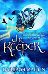 Title: The Keeper, Author: Darragh Martin