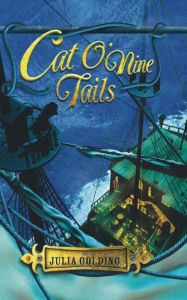 Title: Cat O'Nine Tails, Author: Julia Golding