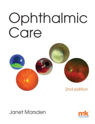 Title: Ophthalmic Care, Author: Janet Marsden