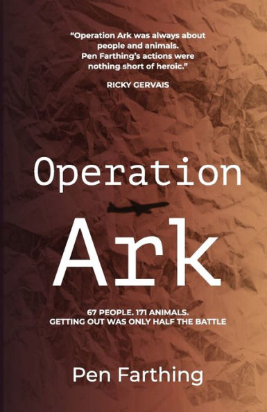 Operation Ark: the gripping true story which captured global headlines