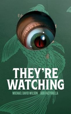 They're Watching