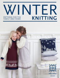 Title: Winter Knitting: Patterns for the family and home, Author: MillaMia