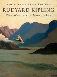 War in the Mountains: 150th Anniversary Edition