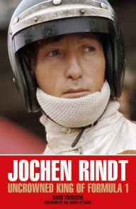 Download free ebooks for kindle Jochen Rindt: Uncrowned King of Formula 1 English version CHM MOBI 9781910505564 by David Tremayne