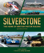 Silverstone: The home of British motor racing