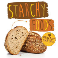 Title: Starchy Food, Author: Harriet Brundle