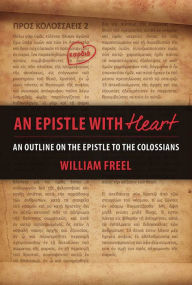 Title: An Epistle with Heart - Colossians, Author: Ashish