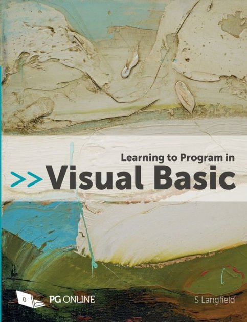 Learning to Program in Visual Basic by Sylvia Langfield, Paperback ...