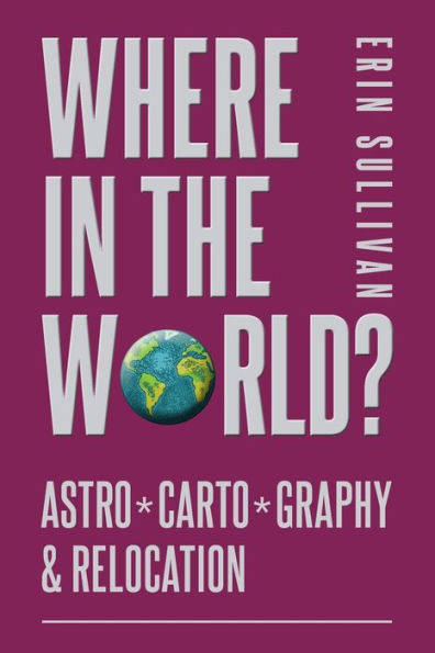 Where the World: Astro*Carto*Graphy and Relocation