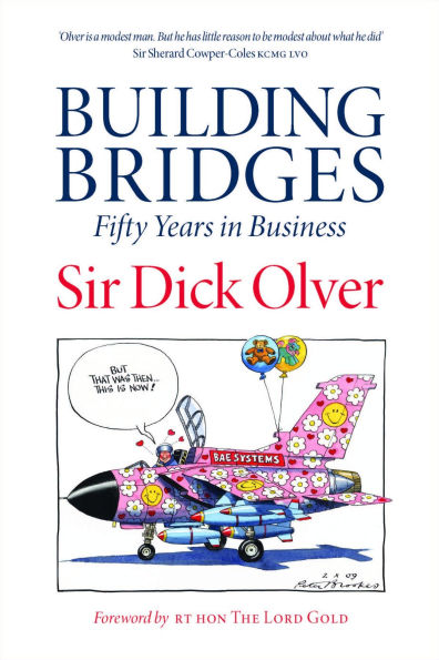 BUILDING BRIDGES: Fifty Years in Business