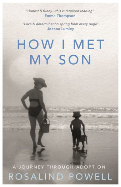 How I Met My Son: A Journey Through Adoption