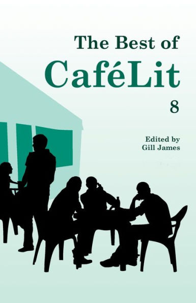 The Best of CaféLit 8
