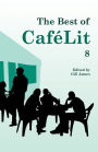 The Best of CaféLit 8