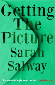 Title: Getting The Picture, Author: Sarah Salway