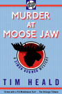 Murder at Moose Jaw (Simon Bognor Series #6)