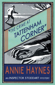 Title: The Crime at Tattenham Corner, Author: Annie Haynes