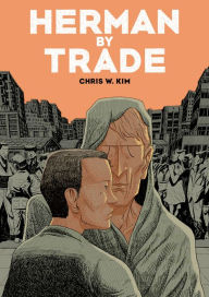 Title: Herman by Trade, Author: Chris W. Kim