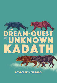 Title: The Dream-Quest Of Unknown Kadath, Author: H. P. Lovecraft