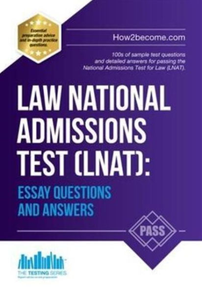 Law National Admissions Test (LNAT): Essay Questions and Answers