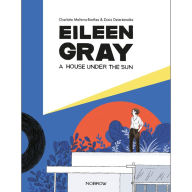 Title: Eileen Gray: A House Under The Sun, Author: Charlotte Malterre-Barthes