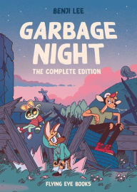 Title: Garbage Night: The Complete Collection, Author: Benji Lee