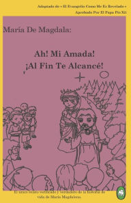Title: Ah! Mi Amada! Al Fin Te Alcancé!, Author: Lamb Books