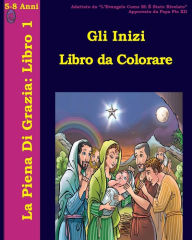 Title: Gli Inizi Libro da Colorare, Author: Lamb Books
