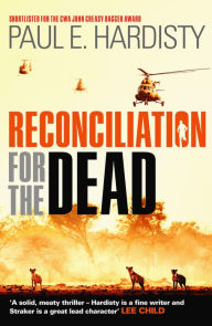 Title: Reconciliation for the Dead, Author: Paul E. Hardisty