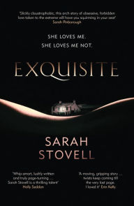Title: Exquisite, Author: Sarah Stovell