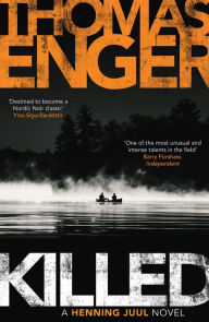 Title: Killed, Author: Thomas Enger