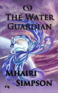 Title: The Water Guardian, Author: Mhairi Simpson