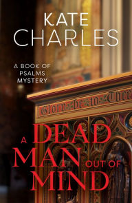 Title: A Dead Man Out of Mind, Author: Kate Charles