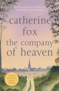 Best audiobook free downloads The Company of Heaven: Lindchester Chronicles 5  by Catherine Fox, Catherine Fox 9781910674673