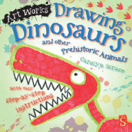 Title: Drawing Dino & Other Preshisto, Author: Carolyn Scrace