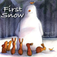 Title: First Snow, Author: Bernette Ford