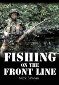 Title: Fishing on the Frontline, Author: Nick Sawyer