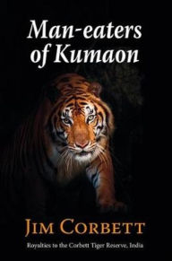 Title: Man-eaters of Kumaon, Author: Jim Corbett