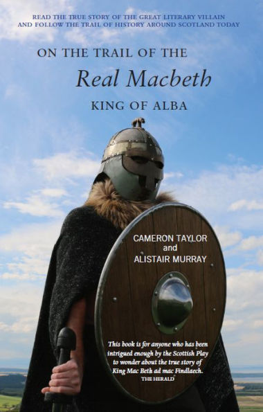 On the Trail of Real Macbeth, King Alba
