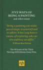 Five Ways of Being a Painting and Other Essays: The Winners of the Third Notting Hill Editions Essay Prize