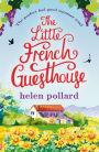 The Little French Guesthouse: The perfect feel good summer read