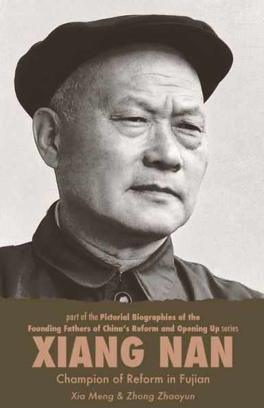 Xiang Nan: Champion of Reform in Fujian