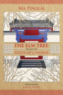 The Elm Tree: Seeds of Change